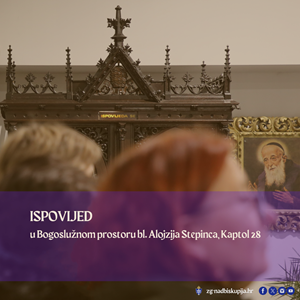 Raspored ispovijedanja u Bogoslužnom prostoru bl. Alojzija Stepinca uoči Božića